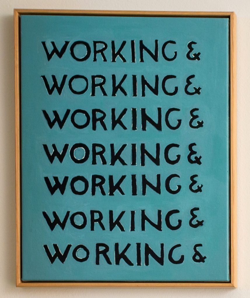 Working and working